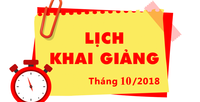 lich khai giang 10 2018 Lịch khai giảng lớp kế toán tại Bắc Ninh ngày 30/10/2018 tối 3,5,7